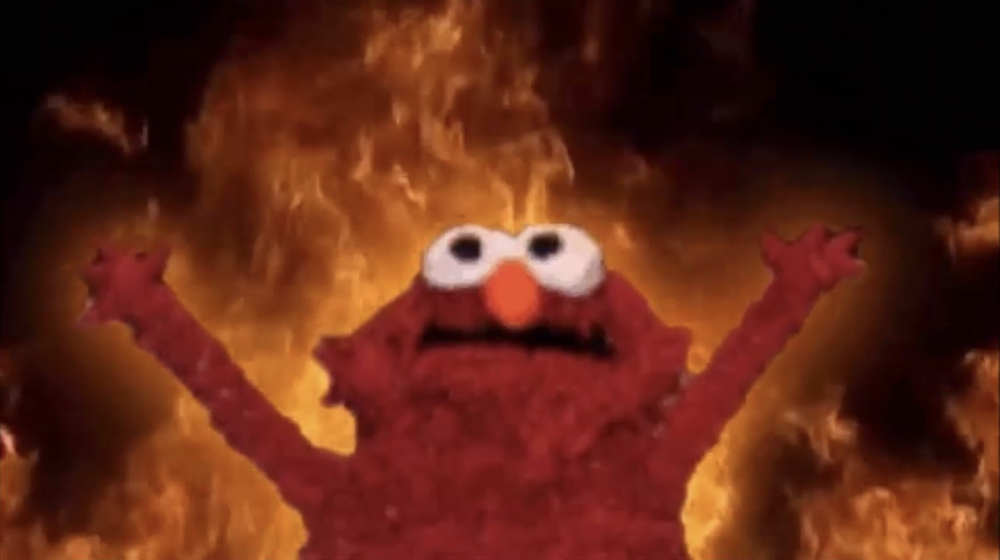 Elmo Everything is on Fire - IMGE