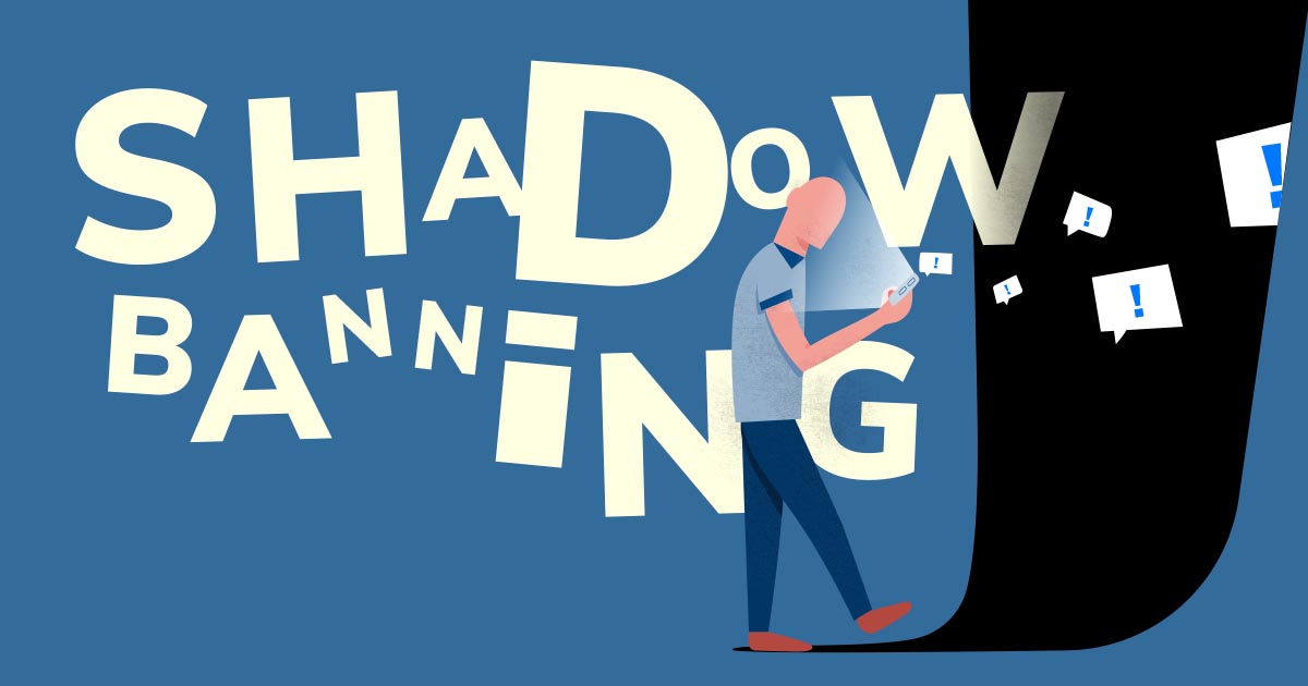 Why Does Shadow Banning Matter? | MediaOne Marketing Singapore